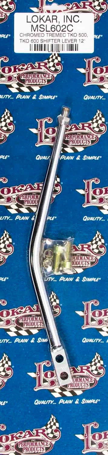 Lokar Msl602c 12" Chromed Lever For Tremec Tko 500/Tko 600 Transmission   12